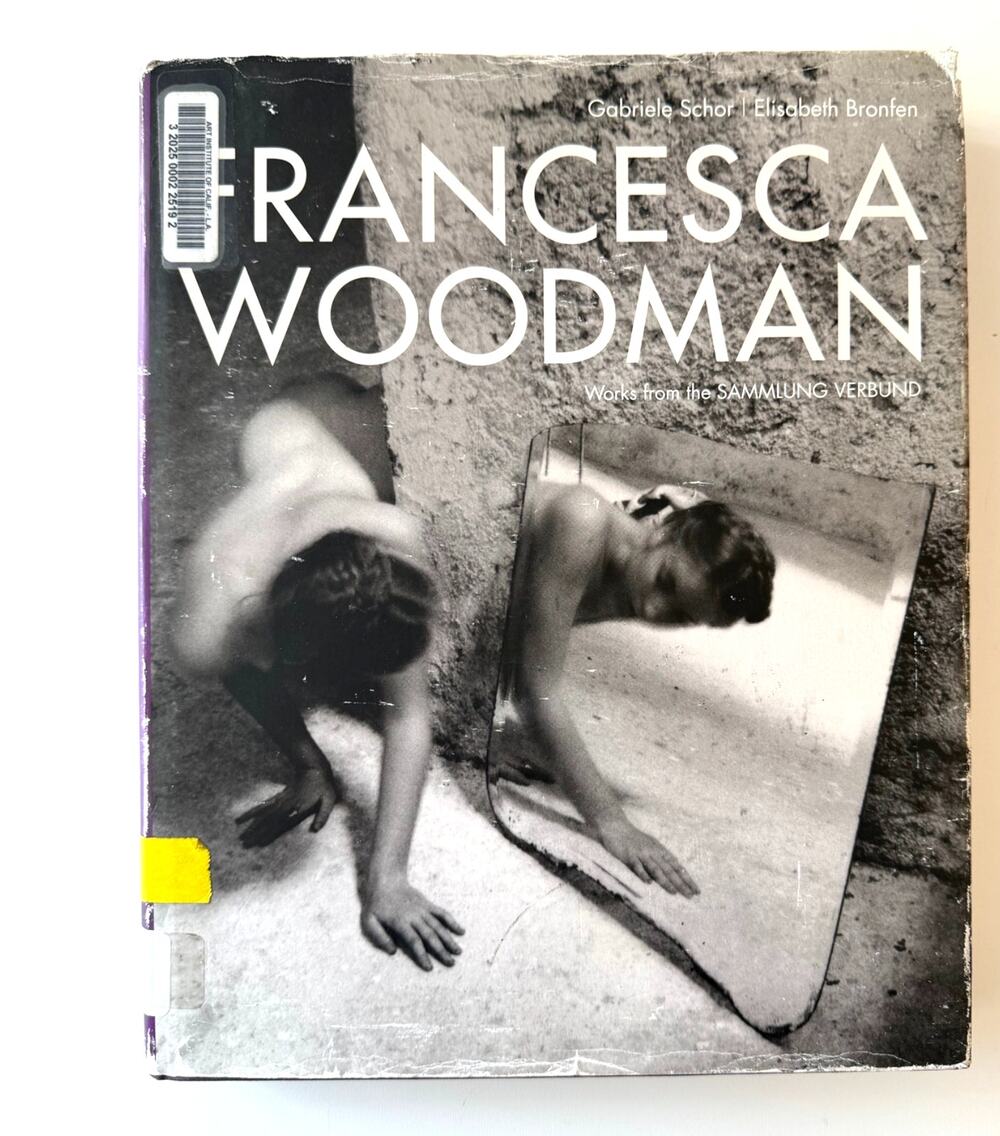 Francesca Woodman Works from the Sammlung Verbund by Schor HB DJ Library Ed.